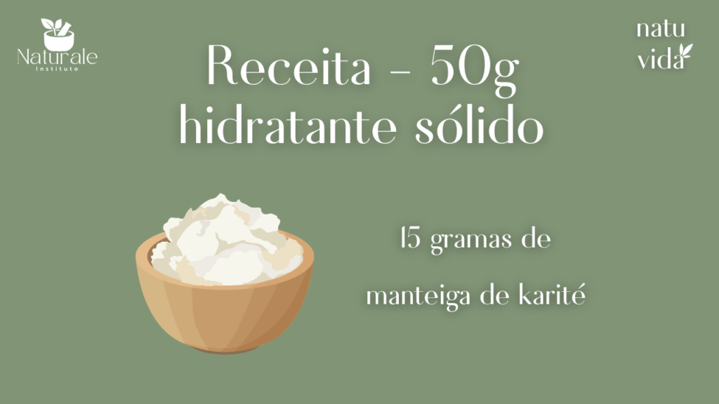 Hidratante sólido com manteiga de karité