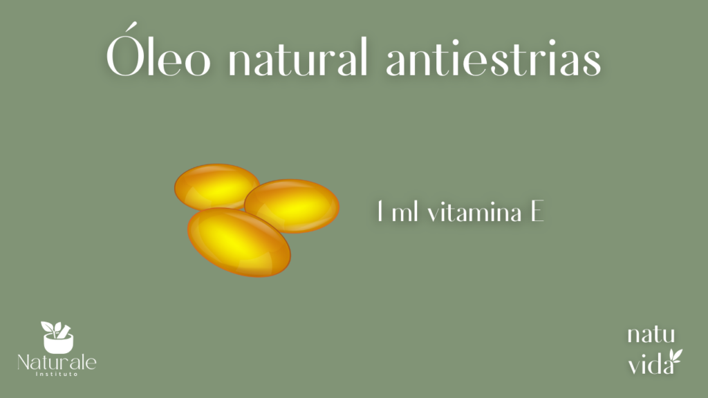 óleo para estrias com vitamina E
