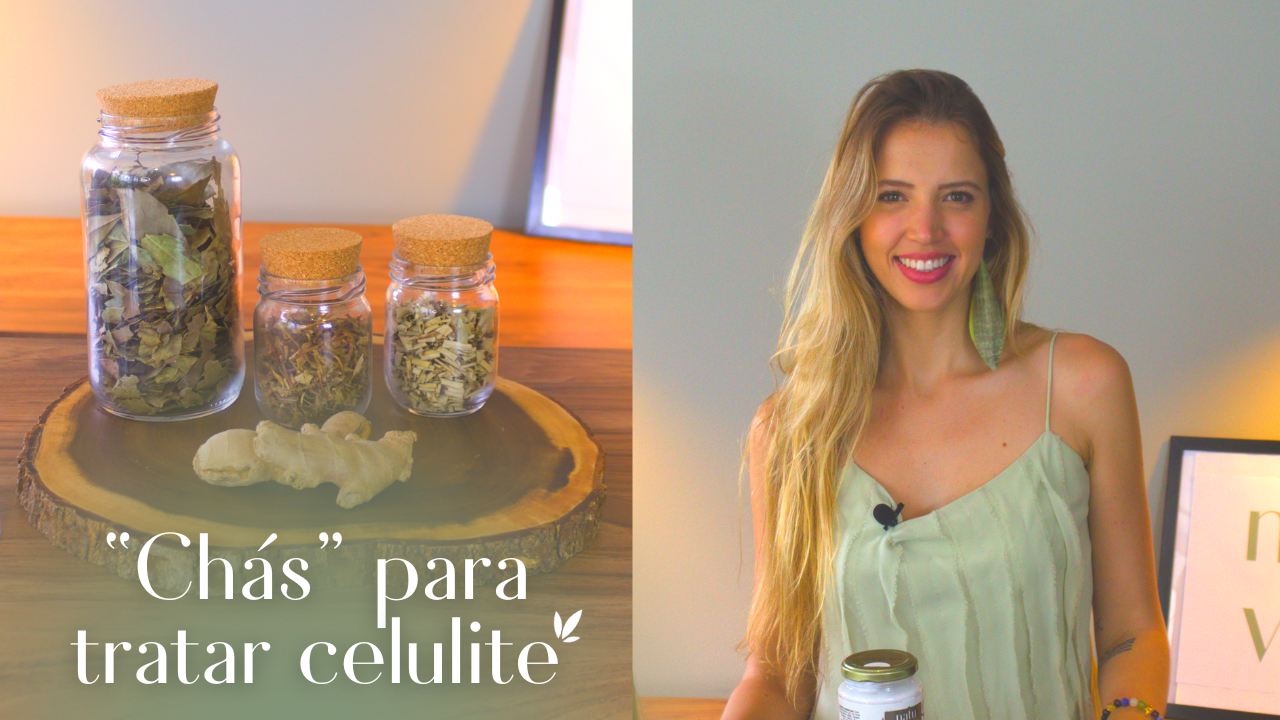Melhores chás para celulite